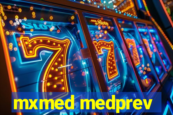 mxmed medprev